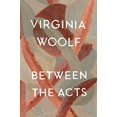 thumbnail image 1 of Pre-Owned Virginia Woolf Library Between the Acts: The Virginia Woolf Library Authorized Edition, (Paperback), 1 of 1