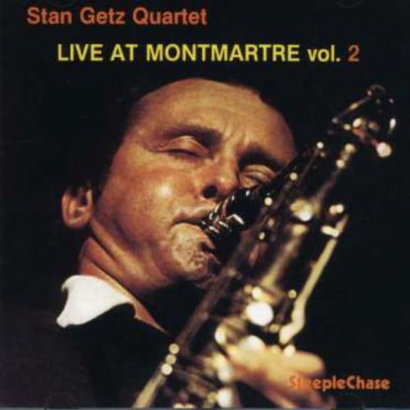 Stan Getz - Live At Montmartre Vol.2 - Music & Performance - CD