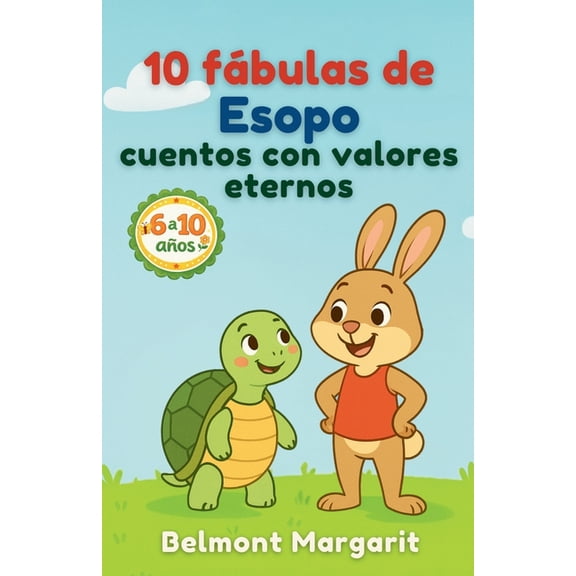 10 fábulas de Esopo cuentos con valores eternos, (Paperback)