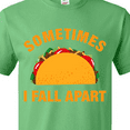 thumbnail image 4 of Inktastic Tacos Fall Apart T-Shirt, 4 of 5