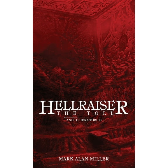 Hellraiser: The Toll, (Paperback)