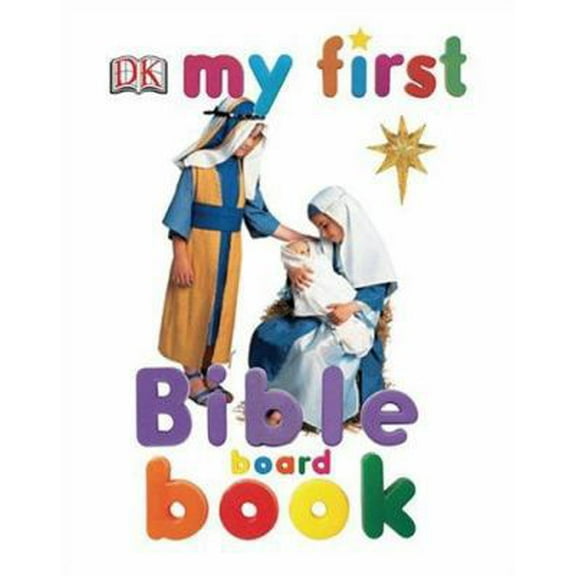 Pre-Owned My First Bible Board Book (Board book) 0756609801 9780756609801