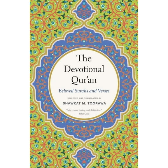 The Devotional Qur'an: Beloved Surahs and Verses, (Paperback)