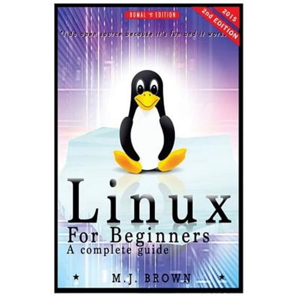 Unix, Linux Kemel, Linux Command Line, Administration, Linux Device Drivers, Python, Html, Css, C  ,: Linux: Linux Command Line - A Complete Introduction To The Linux Operating System And Command Line