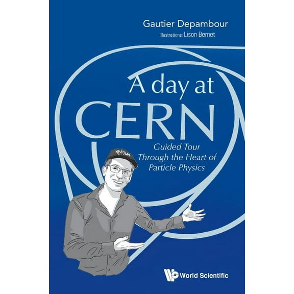 A Day at Cern, (Paperback)