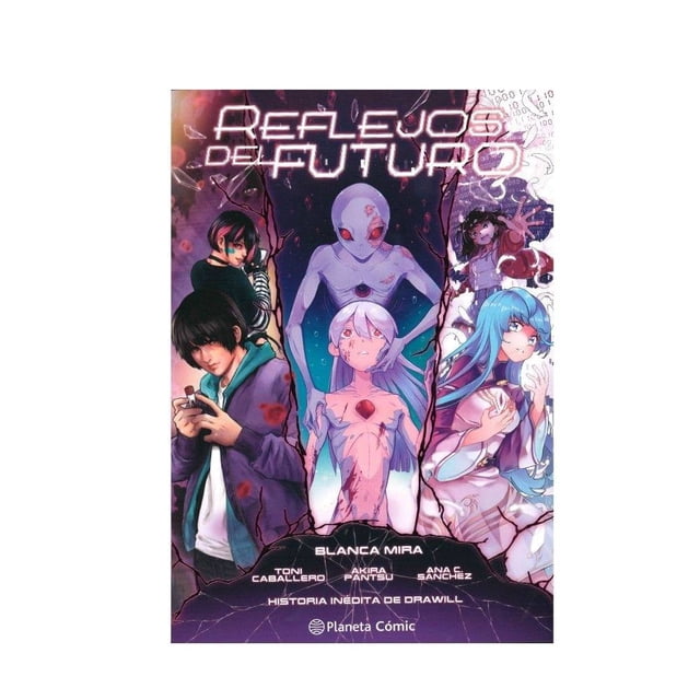 Planeta Manga Reflejos del futuro Editorial Planeta Mexicana SA de CV Intermex Comics No. 0001