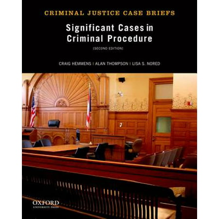 Significant Cases in Criminal Procedure (Best Case Briefs For Law School)