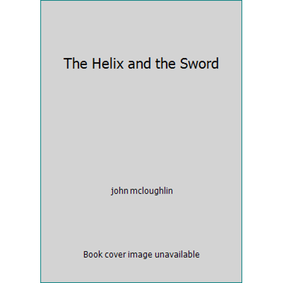 Pre-Owned The Helix and the Sword (Paperback) 0812545567 9780812545562