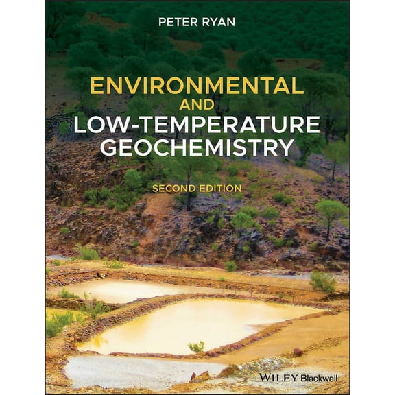 Environmental and Low-Temperature Geochemistry, (Paperback)