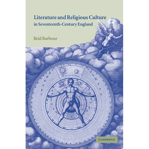 Literature and Religious Culture in Seventeenth-Century England, (Hardcover)