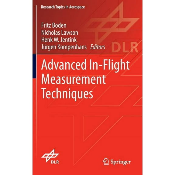 Research Topics in Aerospace Advanced In-Flight Measurement Techniques, (Hardcover)