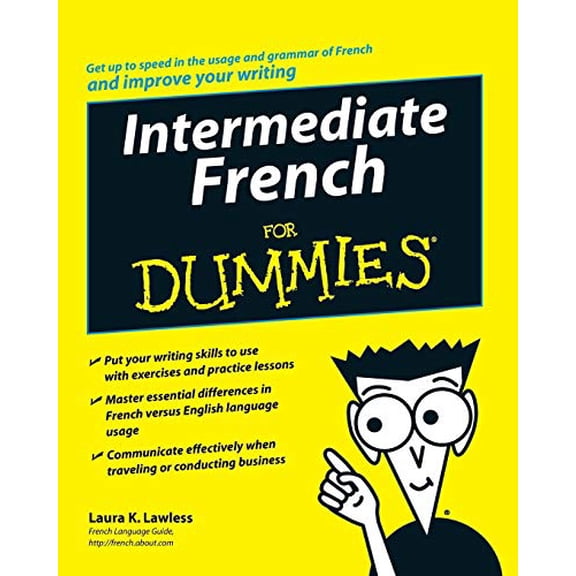 Pre-Owned Intermediate French for Dummies (Paperback) 0470187689 9780470187685
