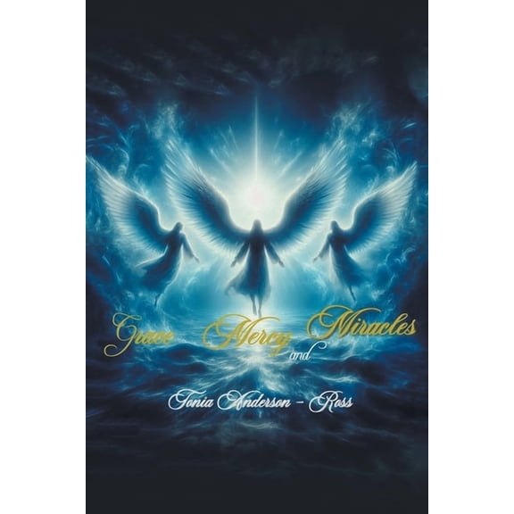 Grace Mercy and Miracles, (Paperback)