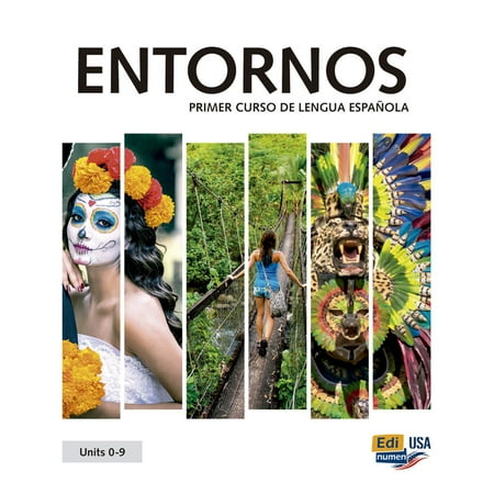 UPC: 9788491792734 | Entornos Units 0-9 – Student Print Edition Plus 1 Year Online Premium Access (Std. Book + Eleteca + (Paperback) by Meana