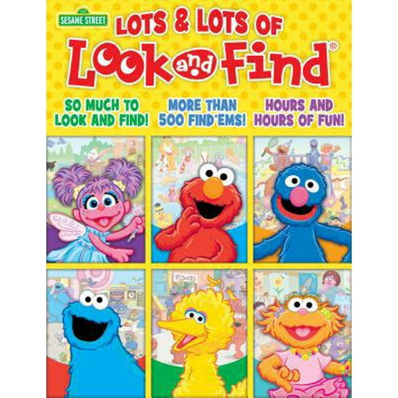 Pre-Owned Sesame Street: Lots & Lots of Look and Find (Paperback) 1503705773 9781503705777