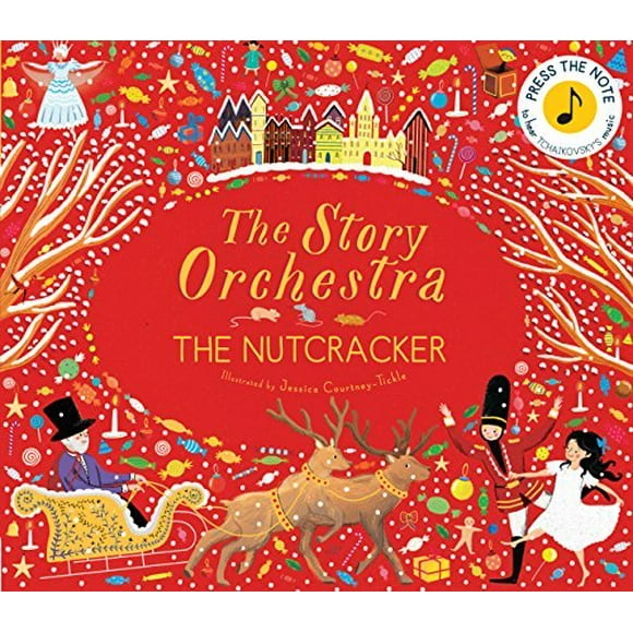 The Story Orchestra: The Nutcracker