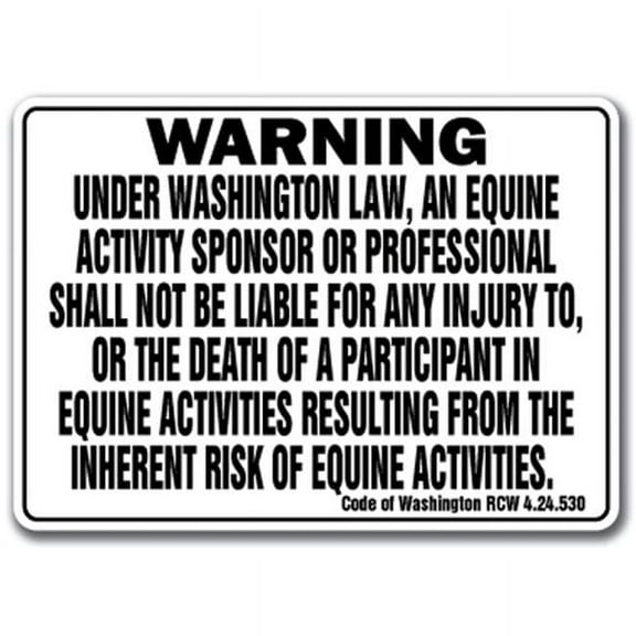 10 x 14 in. Washington - Activity Liability Warning Statute Horse Farm Barn Stable Equine Plastic Sign