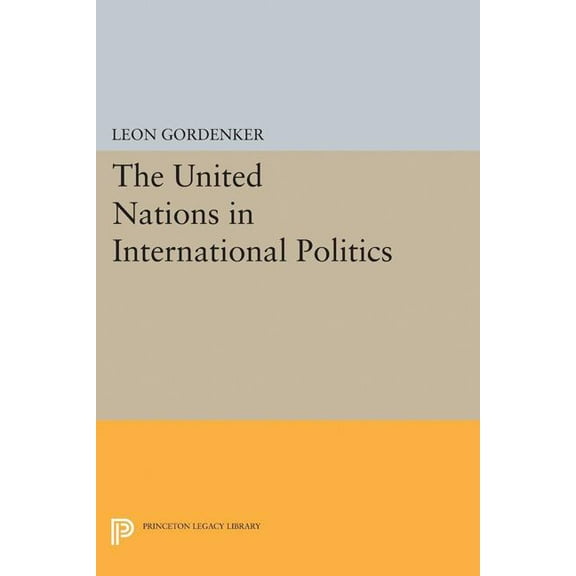 The United Nations in International Politics, (Hardcover)
