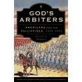 thumbnail image 1 of Pre-Owned God's Arbiters: Americans and the Philippines, 1898-1902 (Hardcover) 0199740100 9780199740109, 1 of 1