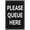 Warning Sign 5, variant on Please Queue Here Aluminum Sign Indoor & Outdoor Use Safety Warning Sign 12"X8"