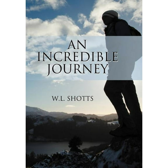 An Incredible Journey (Hardcover)