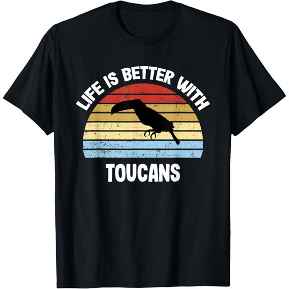 men and women can wear,Toucan T-Shirt | Life is Better With Toucans T-Shirt