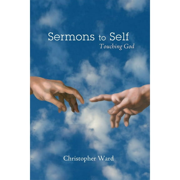 Sermons to Self (Paperback)