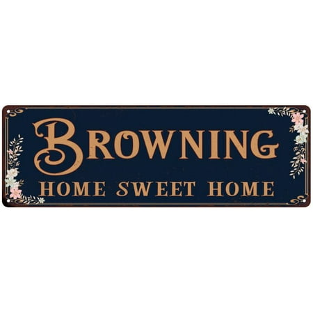 Browning Home Sweet Home Victorian Look Gloss Metal Sign
