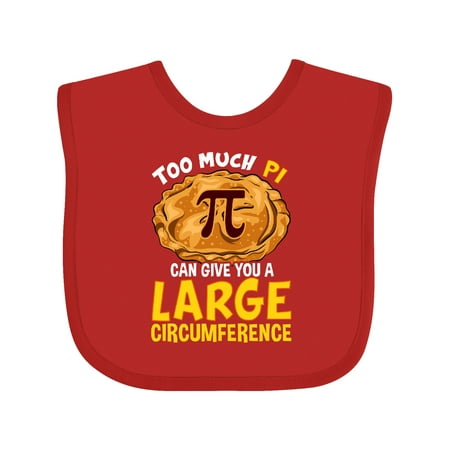 

Inktastic Pi Day Too Much Pie Gift Baby Boy or Baby Girl Bib