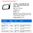 thumbnail image 2 of Left Mirror - Compatible with 1989, 1992 - 1998 Suzuki Sidekick Sport Utility 2-Door 1993 1994 1995 1996 1997, 2 of 2