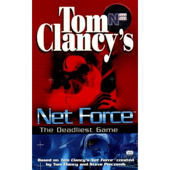 Pre-Owned Tom Clancy's Net Force: The Deadliest Game (Net Force YA), 9780425161746, 0425161749, Paperback,