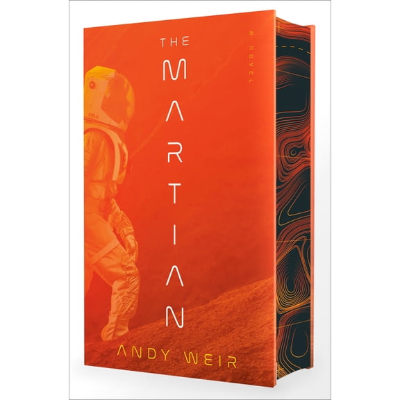 The Martian (Deluxe Edition): A Novel (Hardcover)
