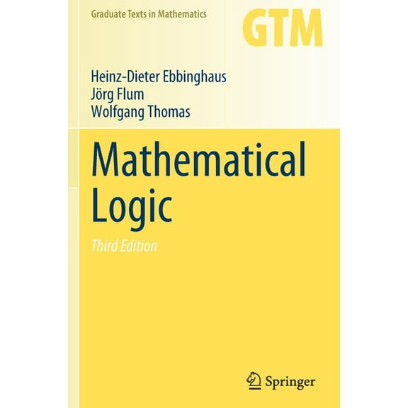 Graduate Texts in Mathematics Mathematical Logic, Book 291, (Paperback)