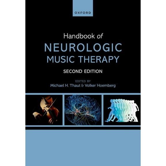Handbook of Neurologic Music Therapy, (Paperback)