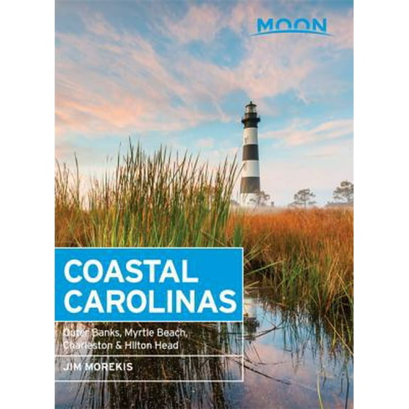 Pre-Owned Moon Coastal Carolinas: Outer Banks, Myrtle Beach, Charleston & Hilton Head (Moon Handbooks) (Paperback) 1612383432 9781612383439
