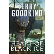 Heart of Black Ice (Sister of Darkness: The Nicci Chronicles, Bk. 4)