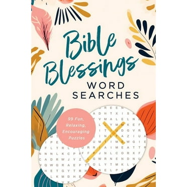 Bible Blessings Word Searches: 99 Fun, Relaxing, Encouraging Puzzles, (Paperback)