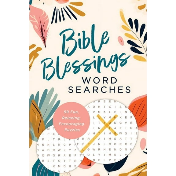 Bible Blessings Word Searches: 99 Fun, Relaxing, Encouraging Puzzles, (Paperback)