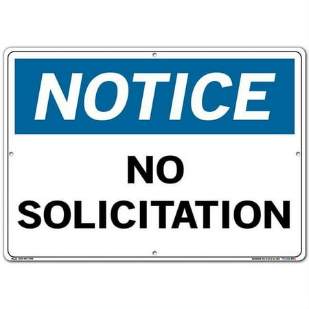 Vestil Manufacturing 20.5 x 14.5 in. Aluminum 03 Notice Sign - No Solicitation - 0.08 in.