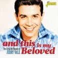 thumbnail image 1 of And This Is Me Beloved - The Great Hit Sounds Of Jerry Vale [ORIGINAL RECORDINGS REMASTERED] 2CD SET, 1 of 2