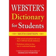 EDITORS OF MERRIAM-WEBSTER Webster's Dictionary for Students, Sixth Edition, (Paperback)