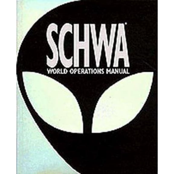 Pre-Owned Schwa: World Operations Manual (Paperback) 0811815854 9780811815857