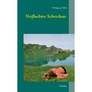 Verfluchter Schrecksee: Alpen-Thriller (Paperback)