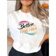thumbnail image 1 of Women'S Casual Crew Neck T-Shirt with "Better Together" Alphabet Print, Polyester Knit Fabric, Medium Stretch, All-Season Short Sleeve Tee, Comfortable Summer Top, 1 of 8
