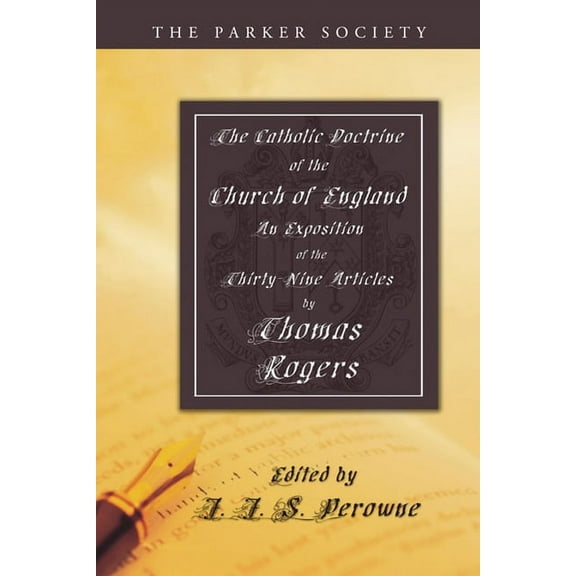 Parker Society: The Catholic Doctrine of the Church of England (Paperback)