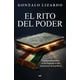 thumbnail image 1 of Libro El Rito Del Poder Tapa Blanda, Autor Gonzalo Lizardo, Editorial Martinez Roca Mexico, 1 of 2
