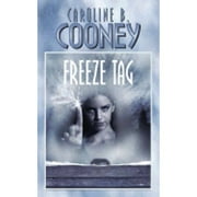 Freeze Tag (Paperback) by Caroline B Cooney