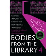 Bodies from the Library 4: Lost Tales of Mystery and Suspense from the Golden Age of Detection (Paperback)