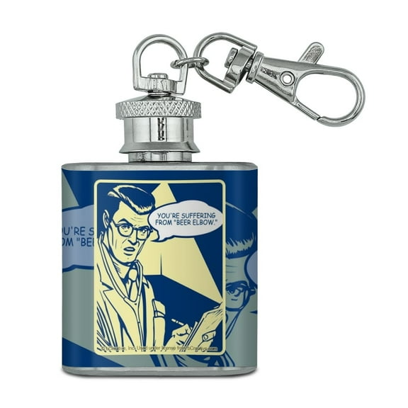 You're Suffering From Beer Elbow Funny Humor Stainless Steel 1oz Mini Flask Key Chain