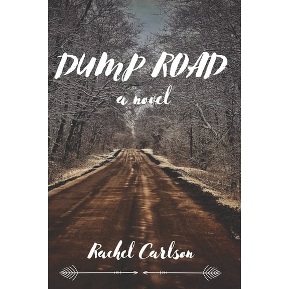 Dump Road (Paperback) by Rachel Carlson